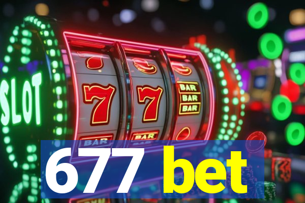 677 bet